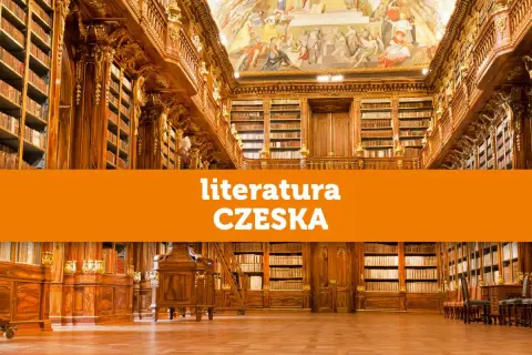 Literatura czeska co przeczytać: 10 książek, które musisz poznać
