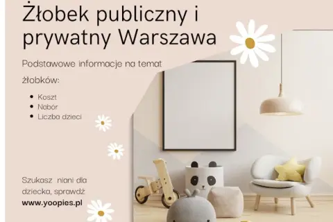 Ile kosztuje żłobek prywatny w Warszawie? Ceny, opcje i ukryte koszty