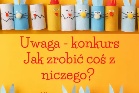 Najlepsze konkursy i zabawy dla dzieci i rodziców – jak spędzić czas razem kreatywnie
