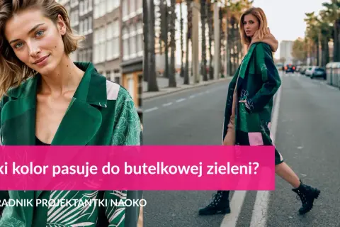 Jaki szalik do butelkowej zieleni - idealne kolory, które zachwycą