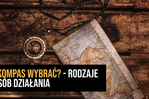 Kompas jaki kupić: najlepsze modele i kluczowe cechy do wyboru