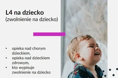 L4 na dziecko: kiedy możesz wyjść z domu podczas zwolnienia lekarskiego