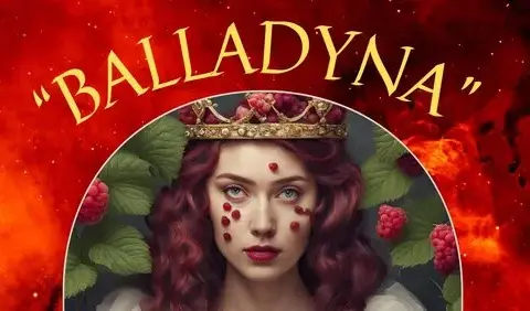 Zaproszenie na spektakl Balladyna - nie przegap tej wyjątkowej sztuki