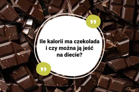 Ile kalorii ma czekolada? Zaskakujące różnice między rodzajami