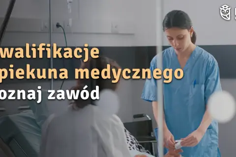 Opiekun medyczny jakie wykształcenie – poznaj wymagania i ścieżki kariery