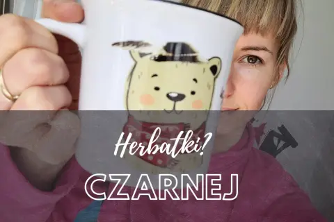 Czarna herbata dla dziecka – od kiedy jest bezpieczna i jakie są skutki?
