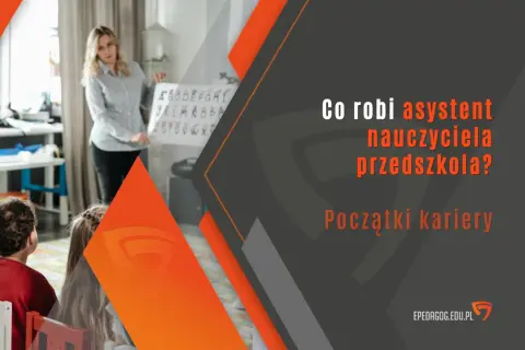 Ile godzin pracuje pomoc nauczyciela w przedszkolu? Sprawdź realia pracy