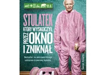 Stulatek, który wyskoczył przez okno i zniknął – recenzja i analiza książki