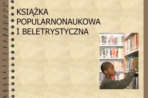 Co to jest literatura popularnonaukowa i jak zmienia nasze postrzeganie nauki?