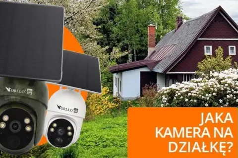 Jaką kamerę na działkę wybrać, aby nie przepłacać i czuć się bezpiecznie?