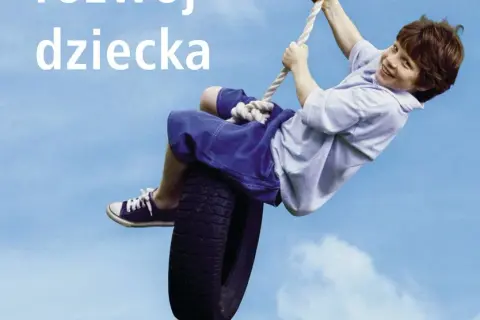 Harmonijny rozwój dziecka - co to znaczy i jak go wspierać?