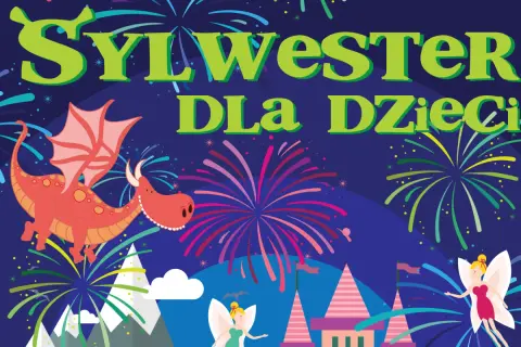 Sylwester dla dzieci i rodziców: pomysły na niezapomniane rodzinne świętowanie