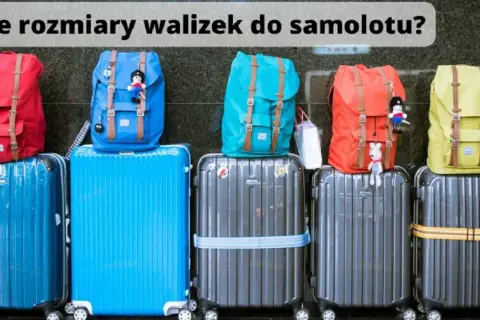 Jakie rozmiary walizek do samolotu? Uniknij problemów z bagażem na lotnisku!
