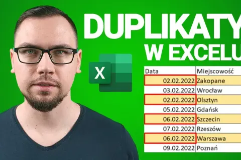 Jak znaleźć duplikaty w Excelu i uniknąć błędów w danych