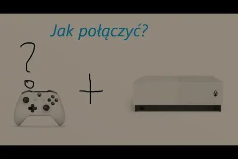 Jak podłączyć pada do Xboxa One - proste sposoby na szybkie połączenie
