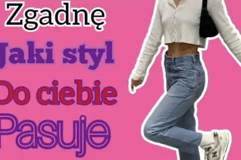 Quiz: Jaki styl do ciebie pasuje? Sprawdź i znajdź swój idealny wygląd!