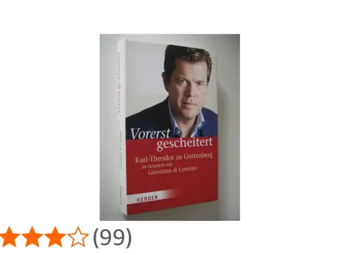 Karl-Theodor zu Guttenberg - Biografie zwischen Aufstieg und Absturz