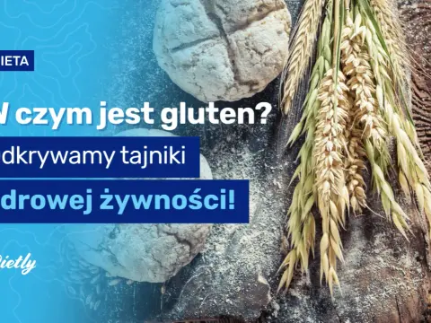 Gluten: Gdzie się ukrywa w żywności? Zostań detektywem na zakupach!