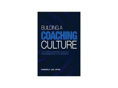Build a Coaching Culture - Your Guide to Workplace Impact