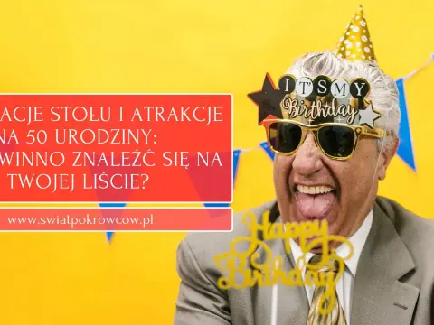 Miejsce na 50. urodziny - jak wybrać najlepsze dla rodziny?