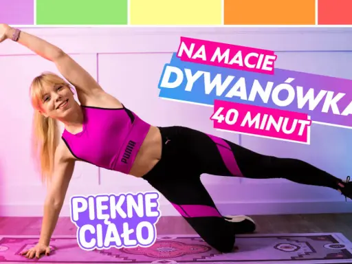 Kobieta wykonuje ćwiczenia na macie, boczną deskę. Trening "Dywanówka 40 minut" dla pięknego ciała.