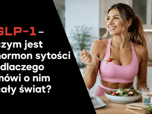 GLP-1 – hormon sytości, który zmienia świat. Dowiedz się, czym jest i dlaczego wszyscy o nim mówią.