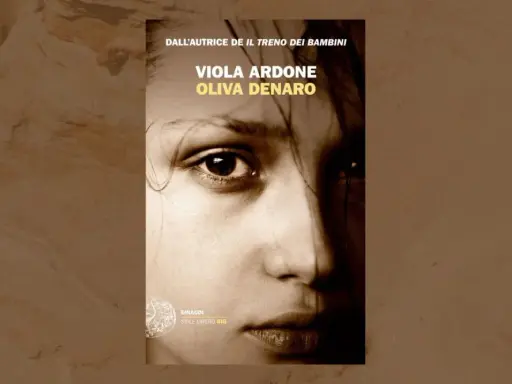 Copertina del libro "Oliva Denaro" di Viola Ardone, con un primo piano intenso del volto di una ragazza.
