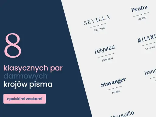 8 klasycznych par darmowych krojów pisma, idealnych do projektów z polskimi znakami. Odkryj popularne czcionki!