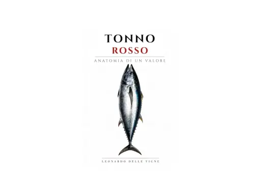 Il tonno pinna rossa, "Anatomia di un valore", un'opera di Leonardo Delle Vigne.
