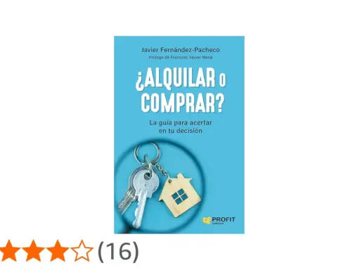 Libro "¿Alquilar o Comprar?" con llaves y llavero de casa, una guía para el mercado inmobiliario.