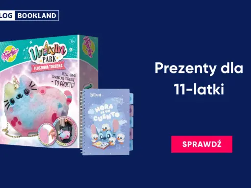 Prezent dla 11-latka: trafione pomysły na każdą pasję i budżet