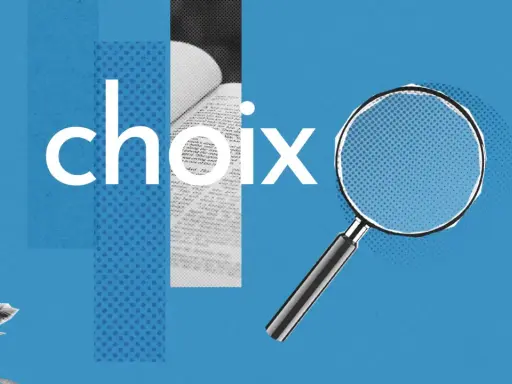 Une loupe examine le mot "choix" sur un fond bleu, comme pour trouver un synonyme.
