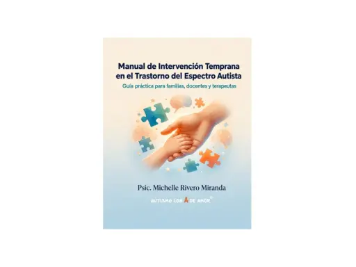 Manual de intervención temprana en el TEA. Imagen de manos unidas y piezas de rompecabezas, simbolizando la ABA therapy y el apoyo a familias.