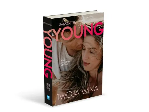 Okładka książki "Twoja wina" Samanthy Young. Miłość od obsesji dzieli tylko krok.