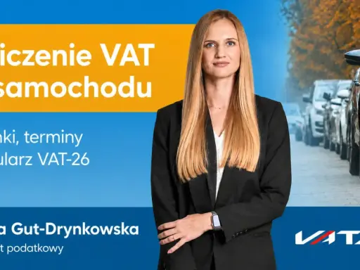 Natalia Gut-Drynkowska, konsultant podatkowy, wyjaśnia odliczenie VAT od samochodu i formularz VAT-26. W tle rząd samochodów.