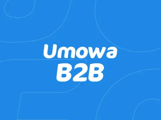 Umowa B2B – klucz do współpracy między firmami. Białe napisy na niebieskim tle.