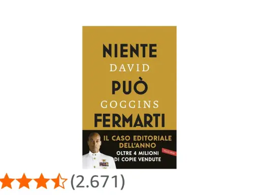 Copertina del libro "Niente può fermarti" di David Goggins, un caso editoriale con oltre 4 milioni di copie vendute.