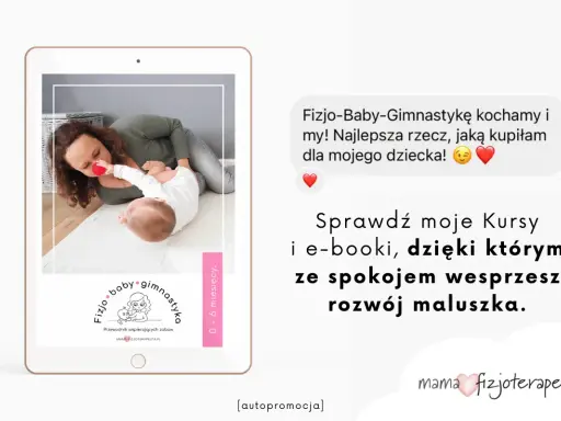 Mama fizjoterapeutka pokazuje, jak wspomóc pełzanie u niemowlaka. Kursy i e-booki pomogą Ci wesprzeć rozwój maluszka.