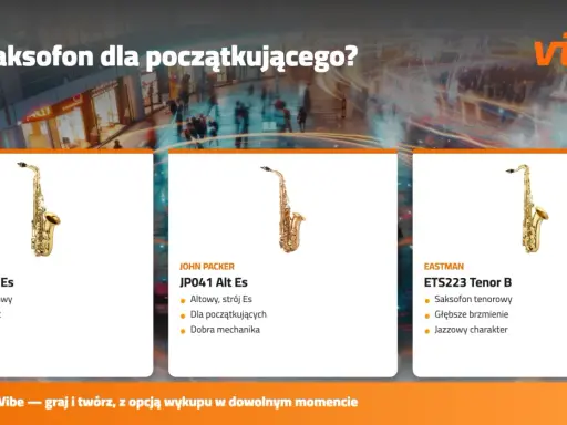 Jaki saksofon na początek? Poradnik Vibe prezentuje saksofony altowe i tenorowe, idealne dla początkujących muzyków.