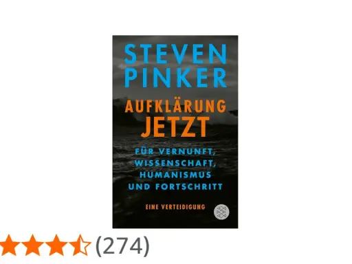 Buchcover "Aufklärung Jetzt" von Steven Pinker. Eine Verteidigung der Ideen der Aufklärung für Vernunft, Wissenschaft und Fortschritt.