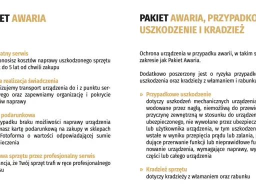 Ubezpieczenie aparatu fotograficznego: Pakiet Awaria chroni przed uszkodzeniem, a Pakiet Awaria, Przypadkowe Uszkodzenie i Kradzież dodatkowo przed kradzieżą.