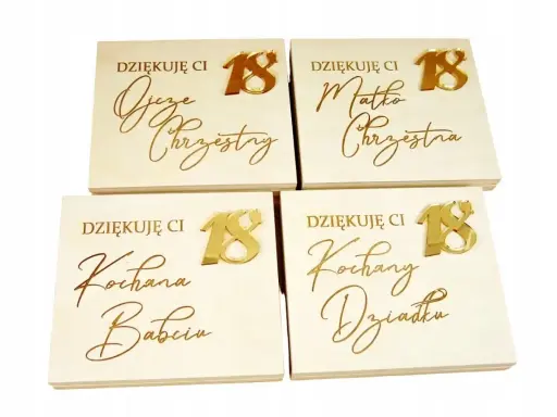 Drewniane pamiątki z napisem "Dziękuję Ci" i złotą "18" dla Matki Chrzestnej, Ojca Chrzestnego, Babci i Dziadka. Zastanawiasz się, ile dają dziadkowie na 18 urodziny?