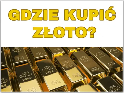 Sztabka złota gdzie kupić – najpewniejsze miejsca i oferty w Polsce