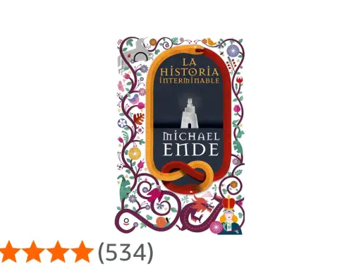 La portada de "La Historia Interminable" de Michael Ende, con su diseño fantástico y la edad recomendada implícita en su magia, invita a la aventura.