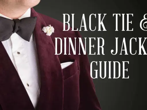 A man in a burgundy velvet dinner jacket, ready for a black tie event. The text reads "BLACK TIE & DINNER JACKET GUIDE.
