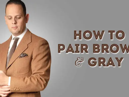 Man in a stylish brown and grey outfit, demonstrating how to pair these classic colors.
