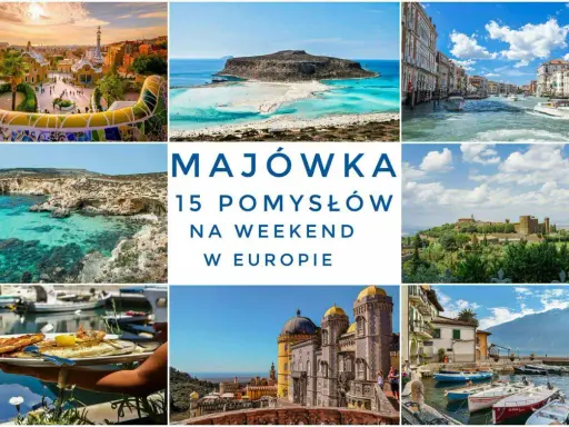 Kolorowy kolaż zdjęć z Europy: park w Barcelonie, plaża na Krecie, Wenecja, maltańskie klify, zamek w Toskanii, pałac w Sintrze, jezioro Garda. Inspiracje, gdzie na majówkę.