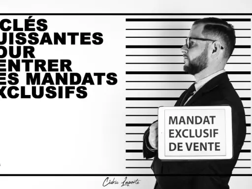 6 clés pour réussir à vendre après un mandat exclusif. Un homme tient une tablette "Mandat Exclusif de Vente" devant un fond de portrait-robot.