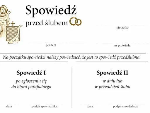 Dokument "Spowiedź przed ślubem" z miejscem na pieczątkę, dane penitenta i nr protokołu. Zawiera instrukcję i sekcje na dwie spowiedzi.
