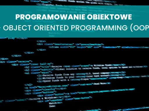 Programowanie obiektowe (OOP) – kod źródłowy z hasłami "programowanie obiektowe" i "object oriented programming".
